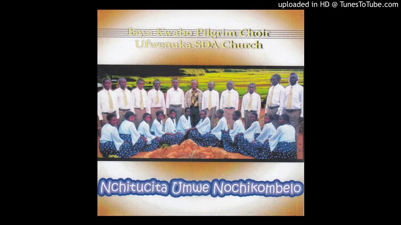 Baya Kwabo Pilgrim Choir Ufwenuka SDA Church - Yalila Mpeta (Official Audio)