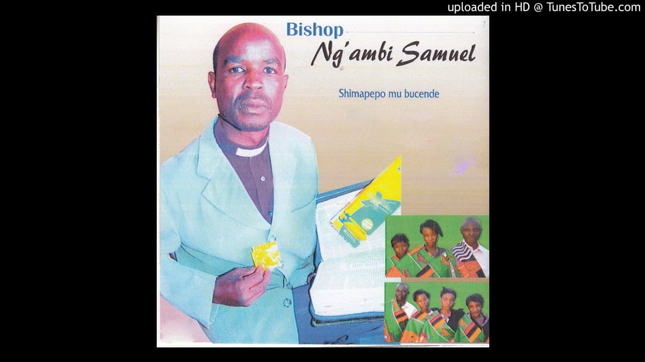 Bishop Ng'ambi Samuel - Mwana Wa Chiura (Official Audio)