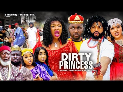 DIRTY PRINCESS Pt. 11 #newrelease  ONNY MICHAEL, EKENE UMENWA, FLASHBOY 2023 Latest Nollywood Movie