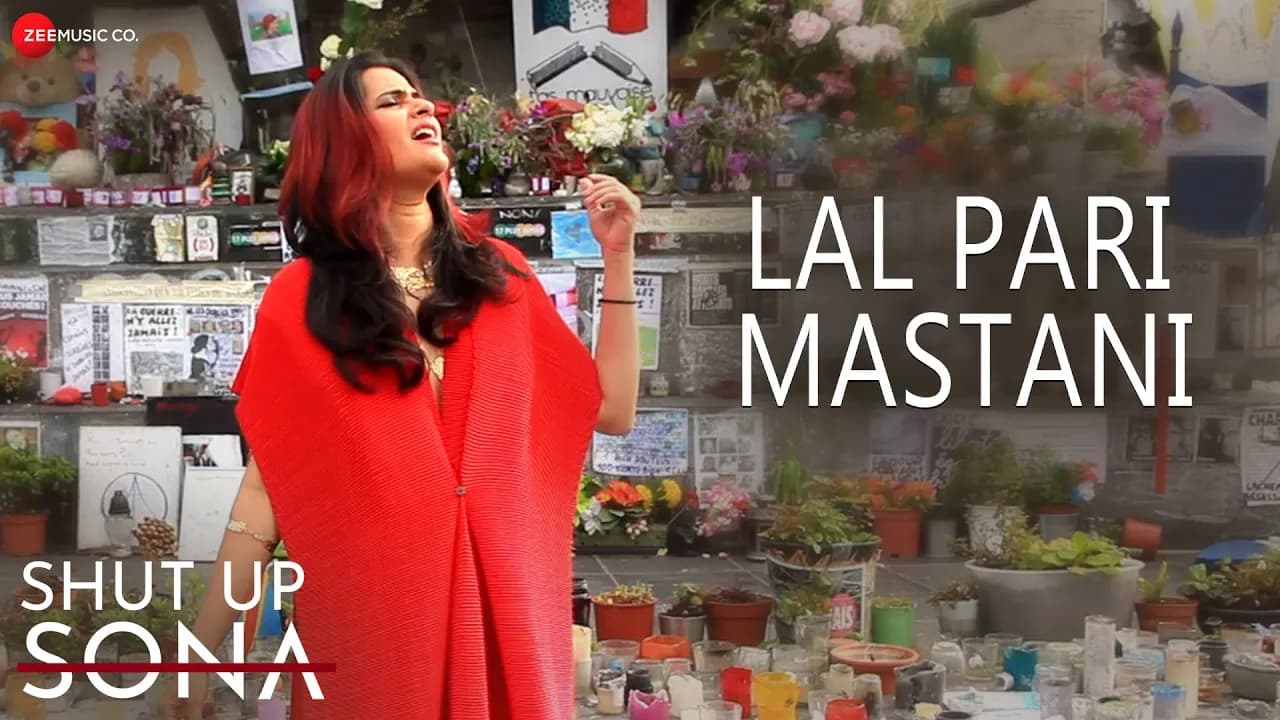 Lal Pari Mastani - Shut Up Sona | Sona Mohapatra | Ram Sampath