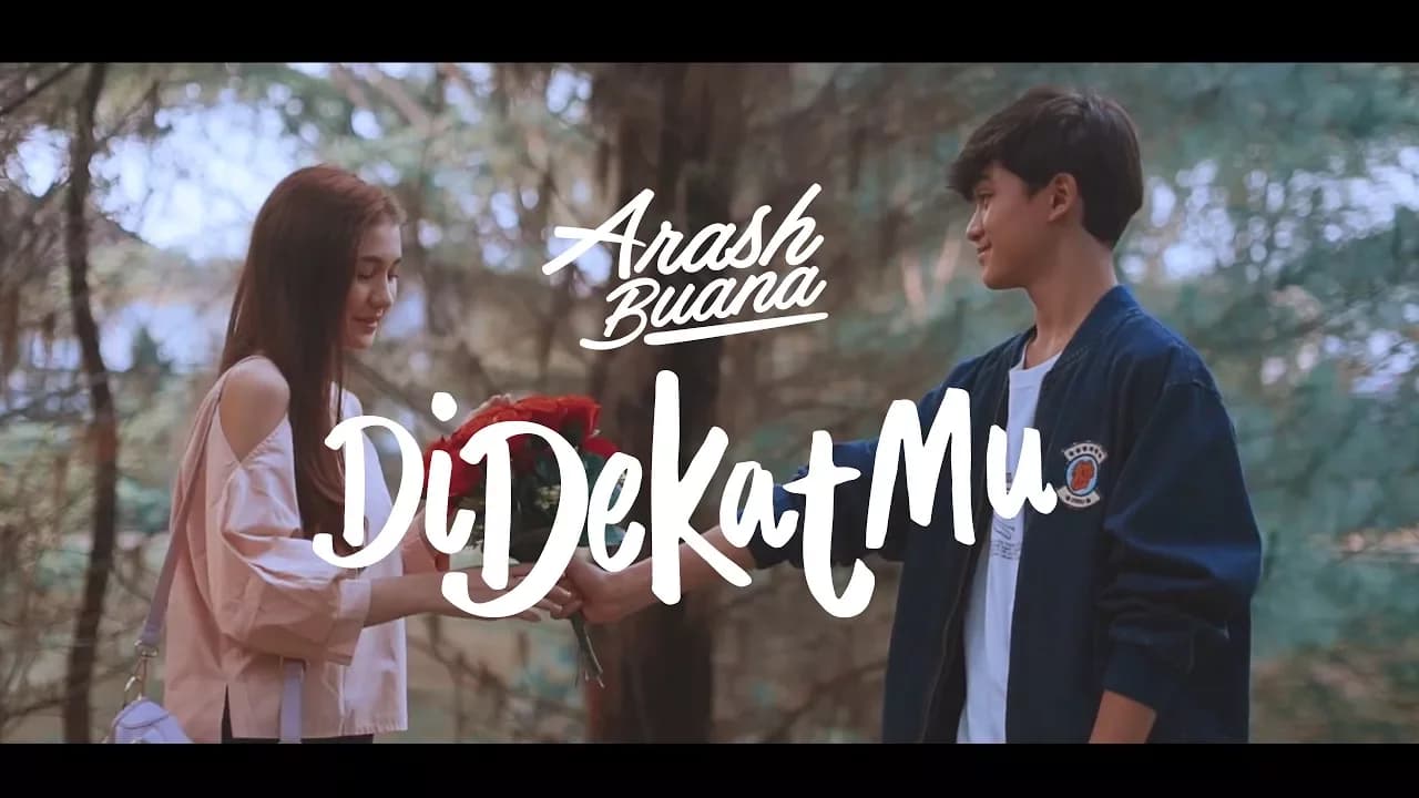 Arash Buana - Didekat Mu (Official Video Clip)
