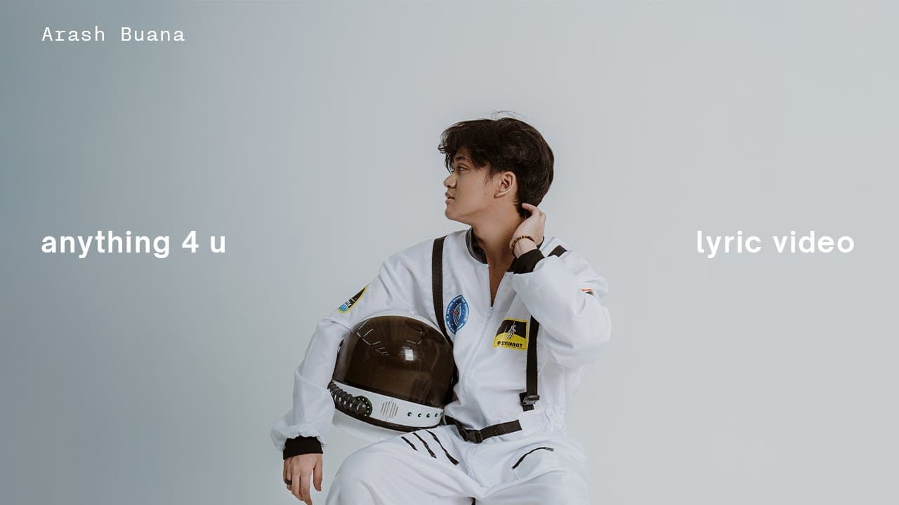 Arash Buana - anything 4 u (Official Lyric Video)