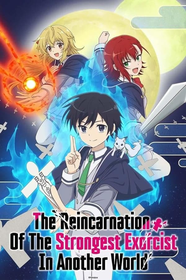 The Reincarnation of the Strongest Exorcist in Another World [English]