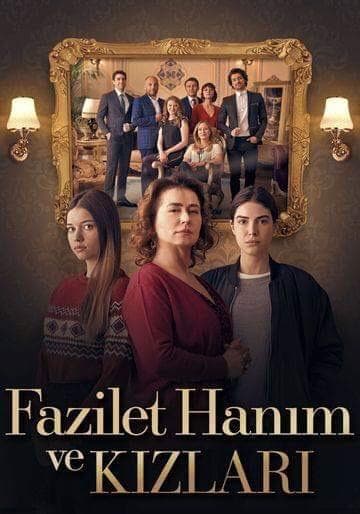 Mrs. Fazilet and Her Daughters [English]