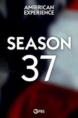 American Experience S37