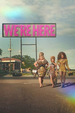 We're Here S3