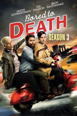 Bored to Death S3