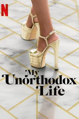 My Unorthodox Life S2