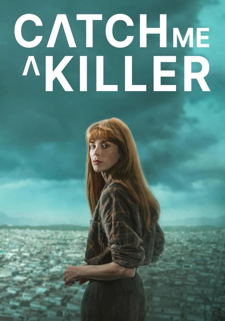 Catch Me a Killer
