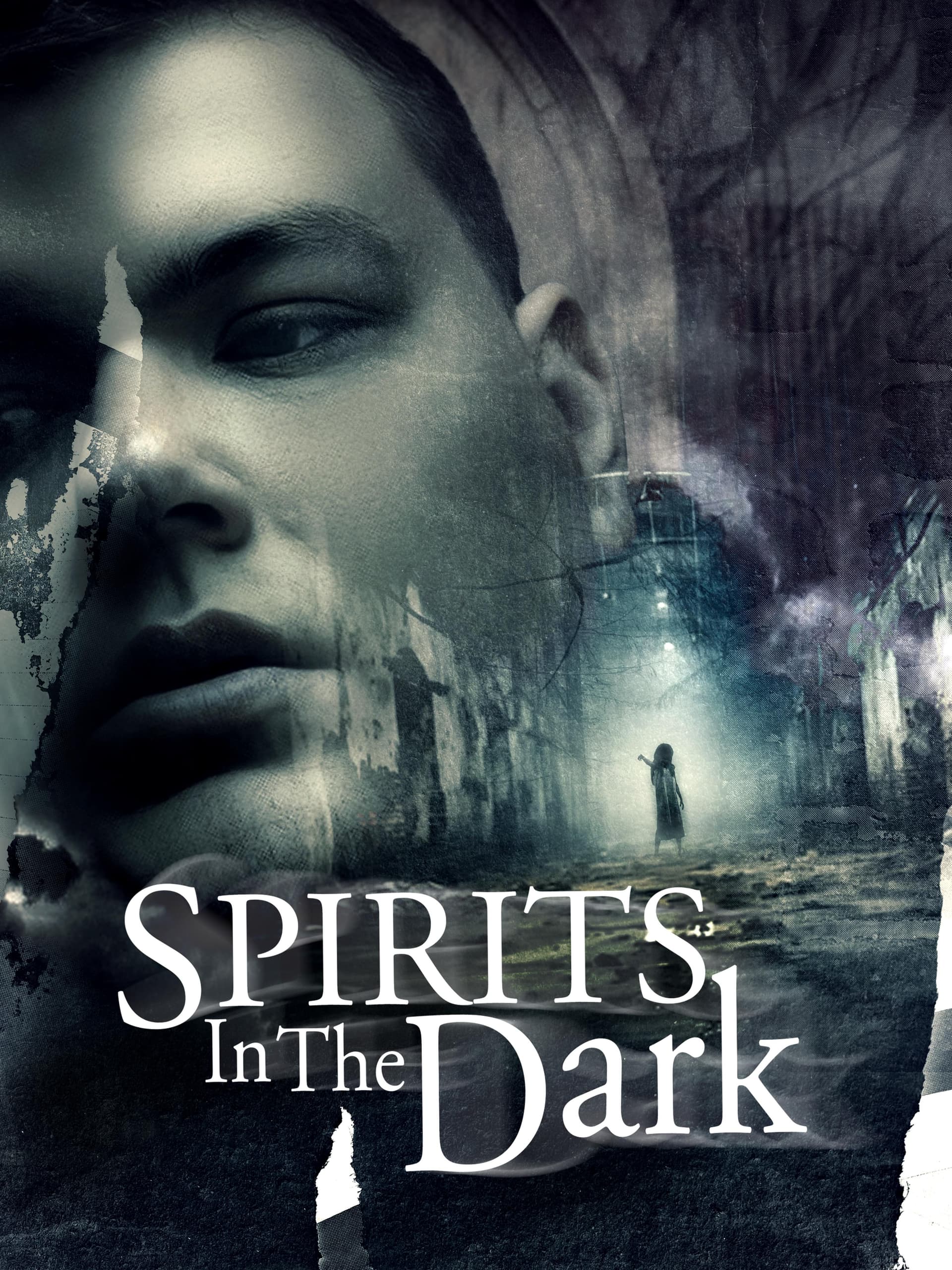 Spirits in the Dark