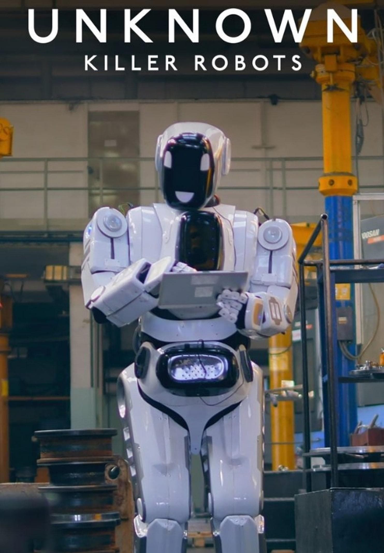 Unknown: Killer Robots