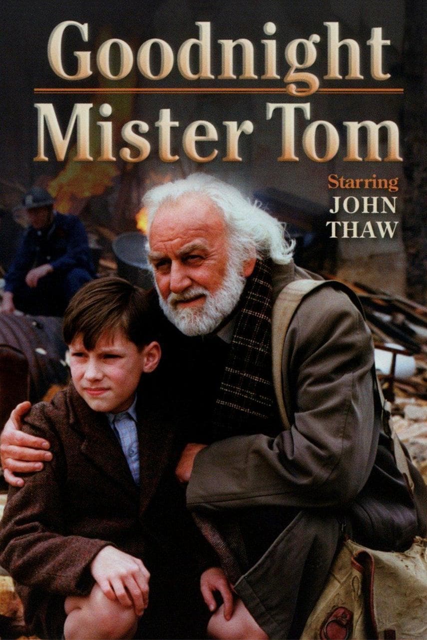 Goodnight Mr Tom
